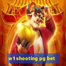 w1 shooting pg bet